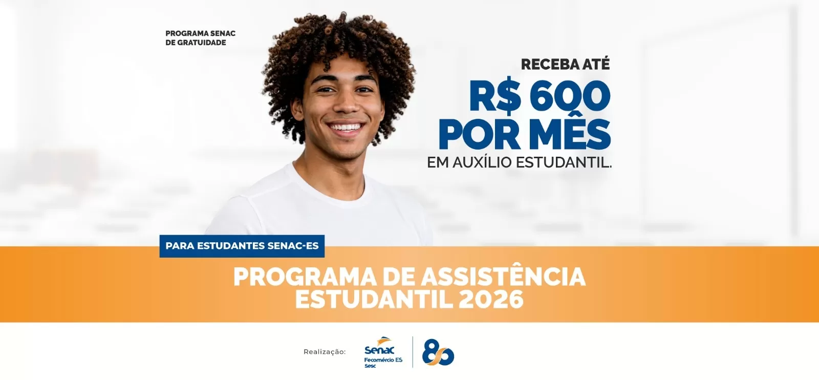 Senac-ES abre inscrições para Programa de Assistência Estudantil com auxílio de até R$ 600 por mês
